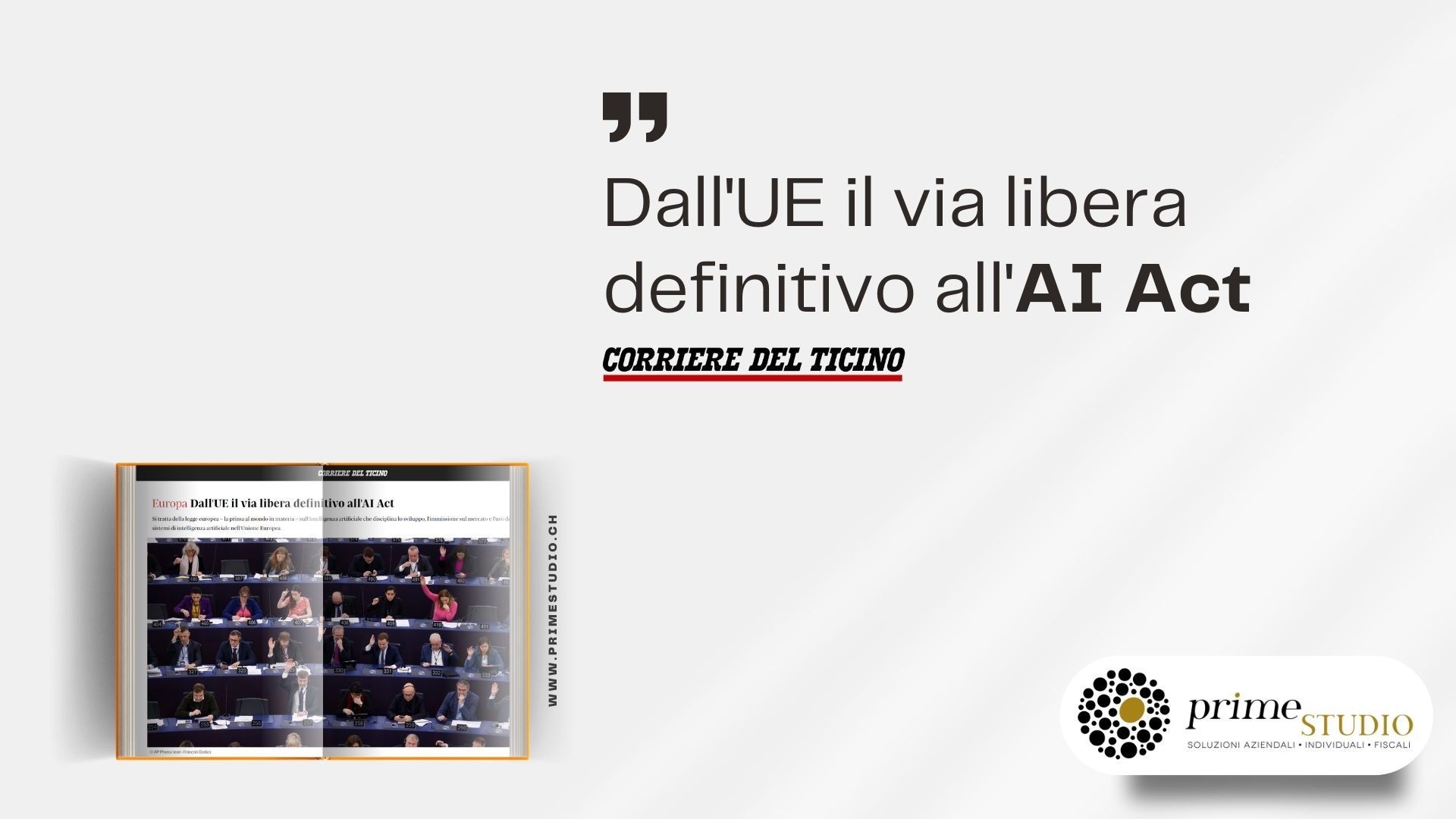 Italian text about EU approval of the AI Act with an open magazine showing a parliament session image.