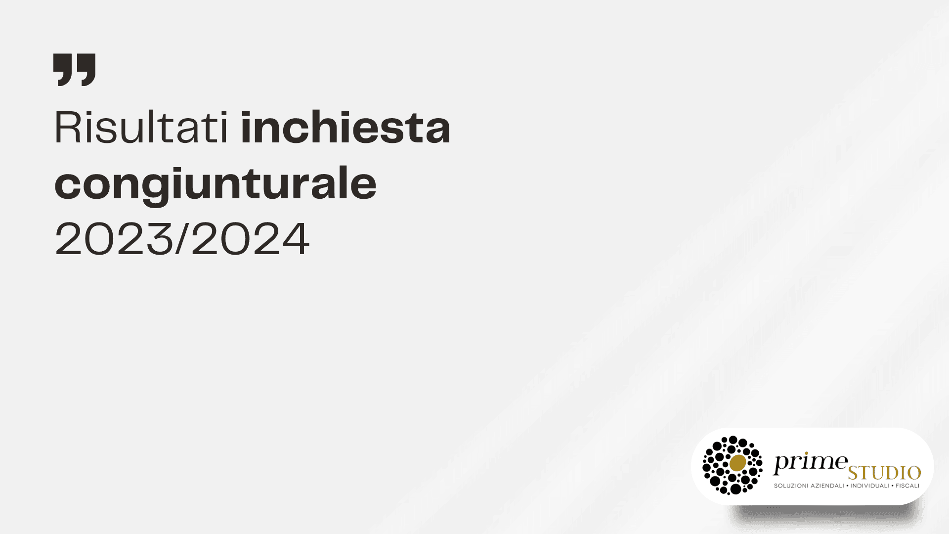 Italian text about conjunctural survey results 2023/2024 with Prime Studio logo.